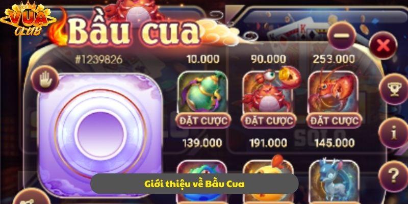 Đôi nét khái quát giới thiệu về sản phẩm Bầu Cua